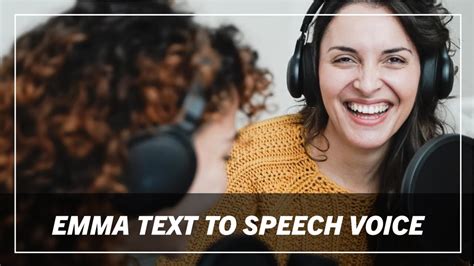 emma text to speech